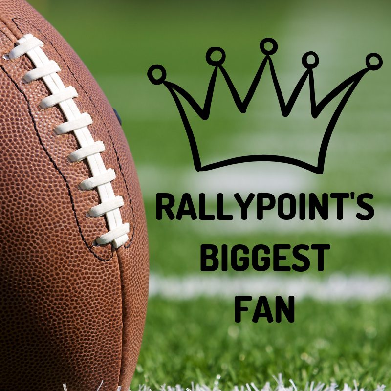 RallyPoint's Biggest Fan