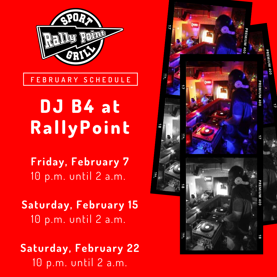 DJ B4 at RallyPoint